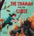 The Shaman and the Curse