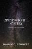 Opening to the Mystery