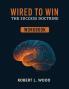 Wired to Win