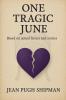 One Tragic June