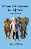 From Oklahoma to Africa