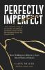 Perfectly Imperfect