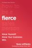 How to Be a FIERCE Salesperson