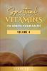 Spiritual Vitamins to Ignite Your Faith