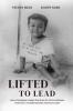 Lifted to Lead