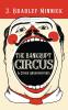 The Bankrupt Circus & Other Misadventures