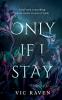 Only If I Stay