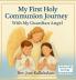 My First Holy Communion Journey