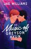The Music Of Greyson Hyun