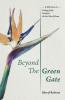 Beyond the Green Gate