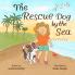 The Rescue Dog by the Sea