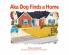 Aka Dog Finds a Home