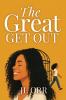 The Great Get Out