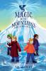 Magic in the Mountains