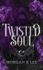 Twisted Soul