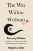 The Way Within Without Recovery Edition
