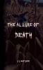The Allure of Death