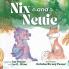 Nix and Nettie