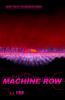 Machine Row