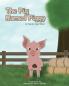 The Pig Named Piggy