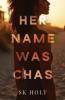 Her Name Was Chas