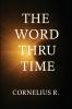 The Word Thru Time