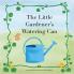 The Little Gardener's Watering Can
