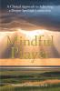 Mindful Prayer