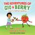 The Adventures of Gio & Berry