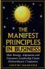 The Manifest Principles in Business