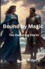 Bound by Magic Book 3 The Gathering Storm