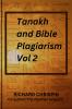Tanakh and Bible Plagiarism Vol
