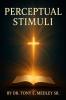 Perceptual Stimuli