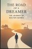 The Road of a Dreamer®