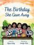 The Birthday She Gave Away