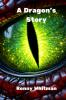 A Dragon's Story