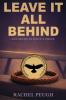 Leave It All Behind
