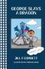 George Slays A Dragon