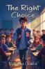 The Right Choice