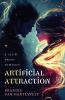 Artificial Attraction