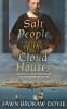 Salt People of the Cloud Houses