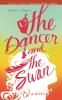The Dancer and the Swan