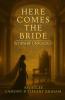 Here Comes the Bride - Worship Unfolded