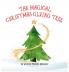 The Magical Christmas Giving Tree