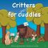 Critters Aren't for Cuddles
