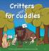 Critters Aren't for Cuddles