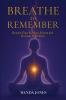 Breathe to Remember
