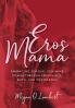 Eros Mama