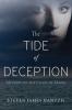 The Tide of Deception