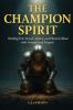The Champion Spirit